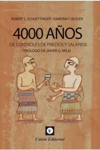 Produktbild: 4000 a&ntilde;os de controles de precios y salarios