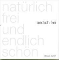 Produktbild: Nat&uuml;rlich frei und endlich sch&ouml;n
