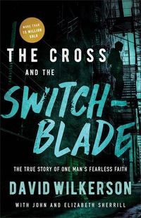 Produktbild: The Cross and the Switchblade