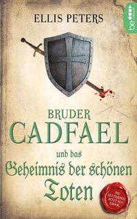 Produktbild: Bruder Cadfael und das Geheimnis der sch&ouml;nen Toten