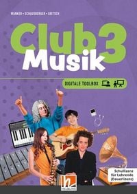 Produktbild: CLUB MUSIK 3 (Lehrplan 2023) | Digitale Toolbox SL
