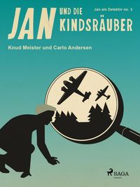 Produktbild: Jan und die Kindsr&auml;uber