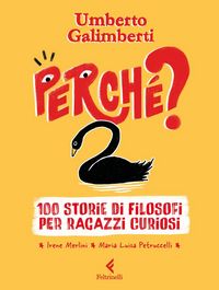 Produktbild: Perch&eacute;? 100 storie di filosofi per ragazzi curiosi