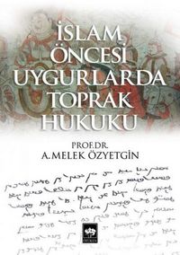 Produktbild: Islam &Ouml;ncesi Uygurlarda Toprak Hukuku