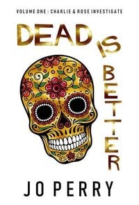 Produktbild: Dead Is Better