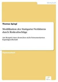 Produktbild: Modifikation des Stuttgarter Verfahrens durch Risikoabschl&auml;ge
