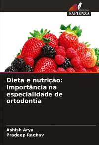 Produktbild: Dieta e nutri&ccedil;&atilde;o: Import&acirc;ncia na especialidade de ortodontia