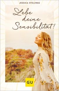 Produktbild: Lebe deine Sensibilit&auml;t!