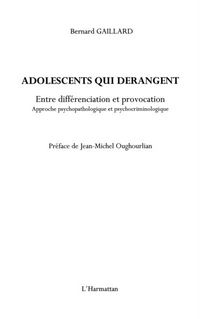 Produktbild: Adolescents qui derangent - entre differenciation et provoca