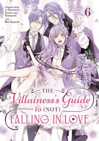 Produktbild: The Villainess's Guide to (Not) Falling in Love 06 (Manga)