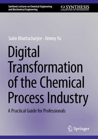 Produktbild: Digital Transformation of the Chemical Process Industry