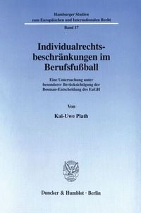 Produktbild: Individualrechtsbeschr&auml;nkungen im Berufsfu&szlig;ball.
