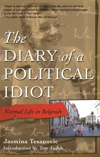 Produktbild: Diary of a Political Idiot