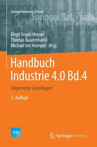 Bild vom Artikel Handbuch Industrie 4.0 Bd.4 vom Autor Birgit Vogel-Heuser