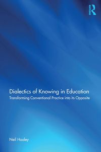 Produktbild: Dialectics of Knowing in Education