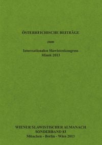 Produktbild: Oesterreichische Beitraege zum Internationalen Slawistenkongress Minsk 2013