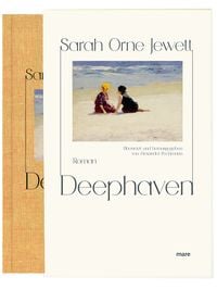 Deephaven von Sarah Orne Jewett