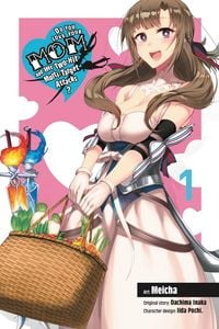 Produktbild: Do You Love Your Mom and Her Two-Hit Multi-Target Attacks?, Vol. 1 (manga)
