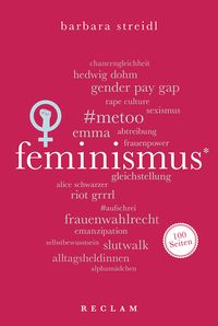 Bild vom Artikel Feminismus. 100 Seiten vom Autor Barbara Streidl