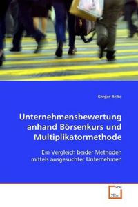 Produktbild: Belko Gregor: Unternehmensbewertung anhand B&ouml;rsenkurs und Mu