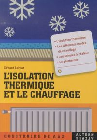 Produktbild: L'isolation thermique et le chauffage