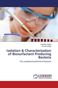 Produktbild: Isolation & Characterization of Biosurfactant Producing Bacteria