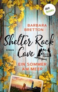 Produktbild: Shelter Rock Cove - Ein Sommer am Meer