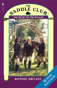 Produktbild: Saddle Club Super: The Secret Of The Stallion