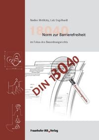 Produktbild: 18040 Norm zur Barrierefreiheit im Fokus des Bauordnungsrechts.