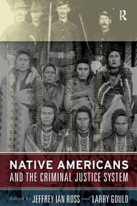 Produktbild: Native Americans and the Criminal Justice System