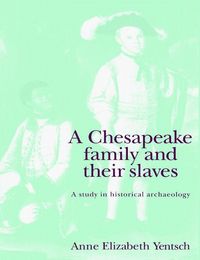 Produktbild: A Chesapeake Family and Their Slaves