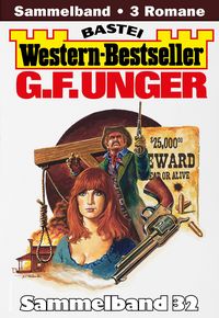 Produktbild: G. F. Unger Western-Bestseller Sammelband 32