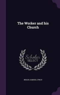 Produktbild: The Worker and his Church