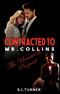 Produktbild: Contracted to Mr. Collins (Collins Brothers Series, #1)