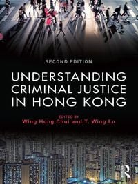 Produktbild: Understanding Criminal Justice in Hong Kong