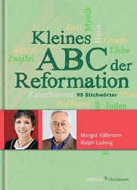 Bild vom Artikel Kleines ABC der Reformation vom Autor Margot Kässmann