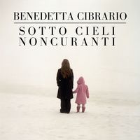 Produktbild: Sotto cieli noncuranti