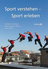 Bild vom Artikel Hartmann, C: Sport verstehen - Sport erleben vom Autor Christian Hartmann