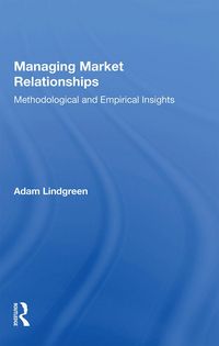 Produktbild: Lindgreen, A: Managing Market Relationships