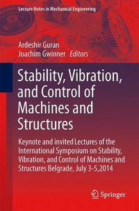 Produktbild: Stability, Vibration, and Control of Machines and Structures