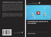 Produktbild: Investigaci&oacute;n penal de la corrupci&oacute;n