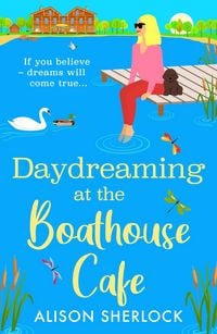 Produktbild: Daydreaming at the Boathouse Cafe