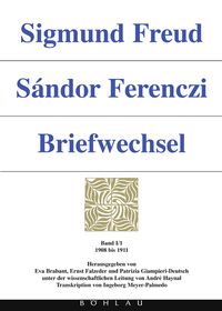 Produktbild: Sigmund Freud - S&aacute;ndor Ferenczi. Briefwechsel