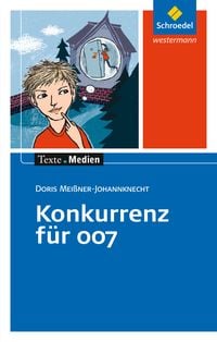 Bild vom Artikel Konkurrenz für 007: Textausgabe mit Materialien vom Autor Doris Meissner Johannknecht