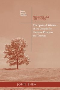Produktbild: Spiritual Wisdom of the Gospels for Christian Preachers and Teachers