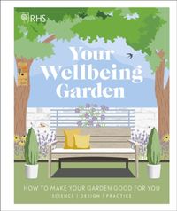 Bild vom Artikel RHS Your Wellbeing Garden vom Autor Royal Horticultural Society