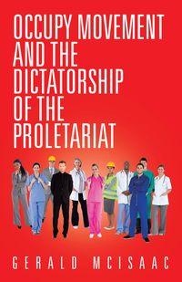 Produktbild: Occupy Movement and the Dictatorship of the Proletariat