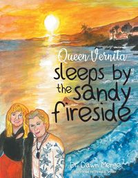 Produktbild: Queen Vernita sleeps by the sandy fireside