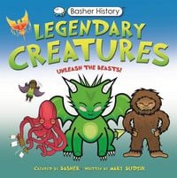 Produktbild: Basher History: Legendary Creatures