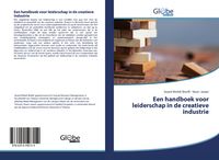 Produktbild: Een handboek voor leiderschap in de creatieve industrie